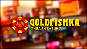 казино Голдфишка